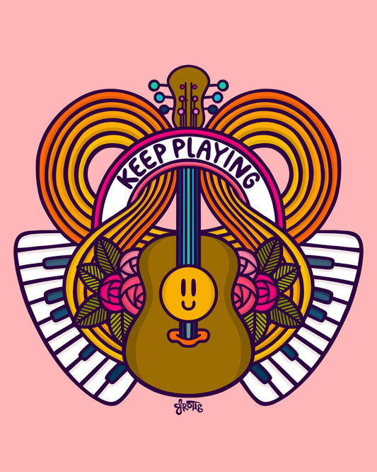 Keep Playing - Print