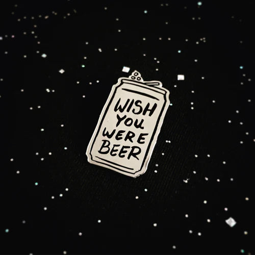 Wish You Were Beer Enamel Pin by Print Ritual