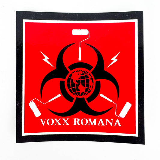 Red sign with black biohazard symbol and 'VOXX ROMANA' text on a white background