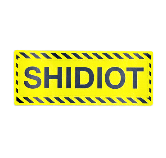 Caution ‘Shidiot’ Bumper Sticker by DSDW