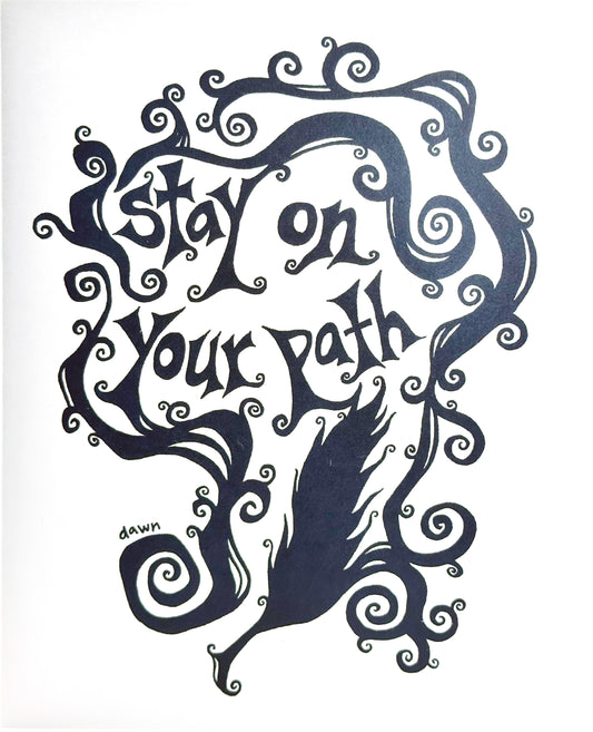 Decorative text 'Stay on Your Path' with stylized design elements on a white background
