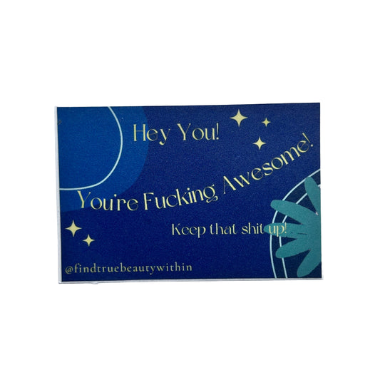 You're Awesome! - Sticker