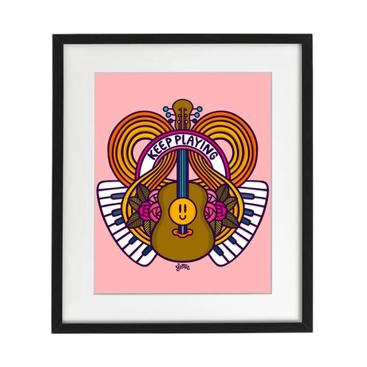 Keep Playing - Print