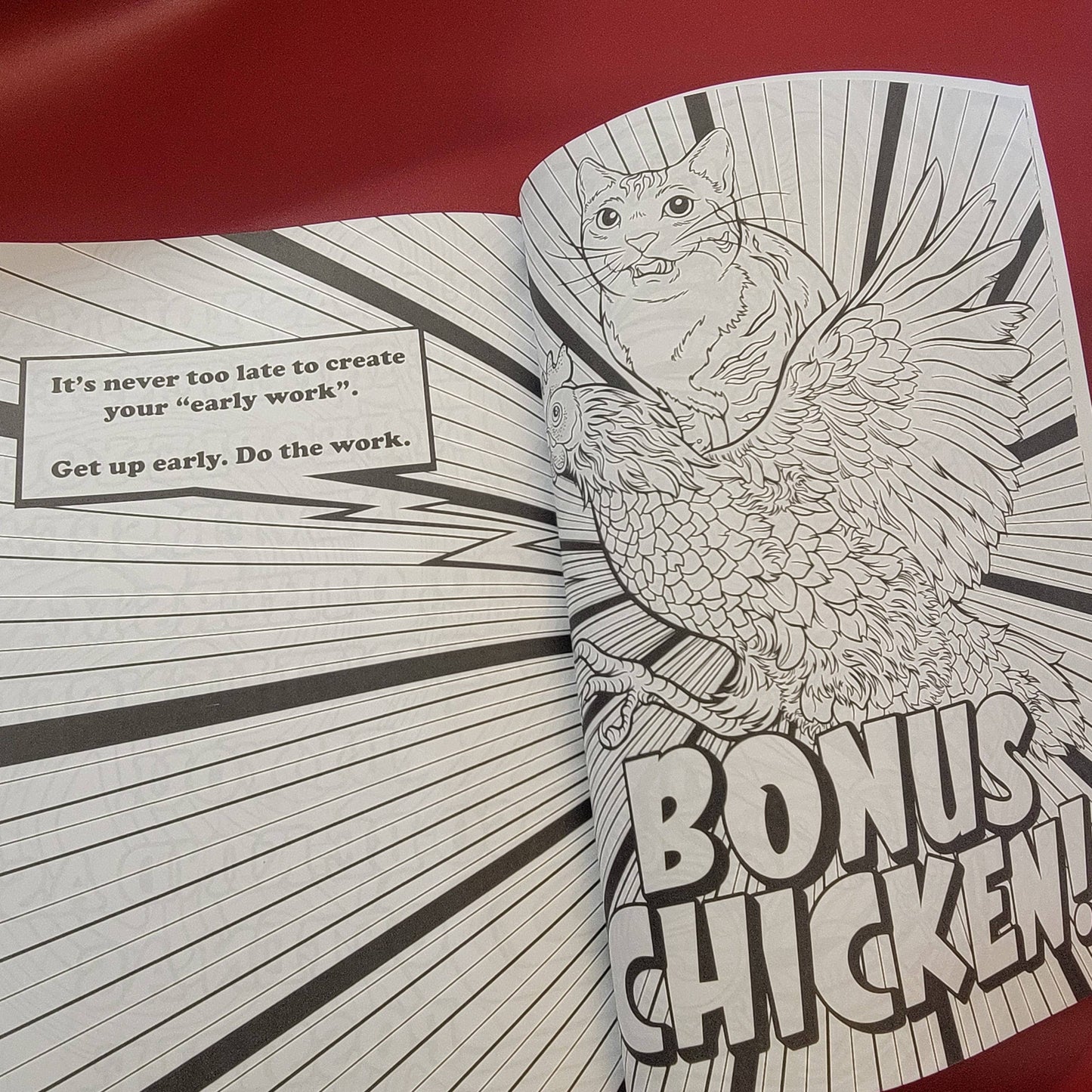 Open coloring page of a chicken and motivational text on a red background
