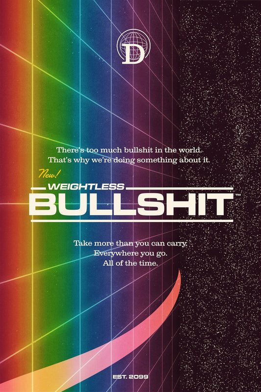 Weightless Bullshit - Poster