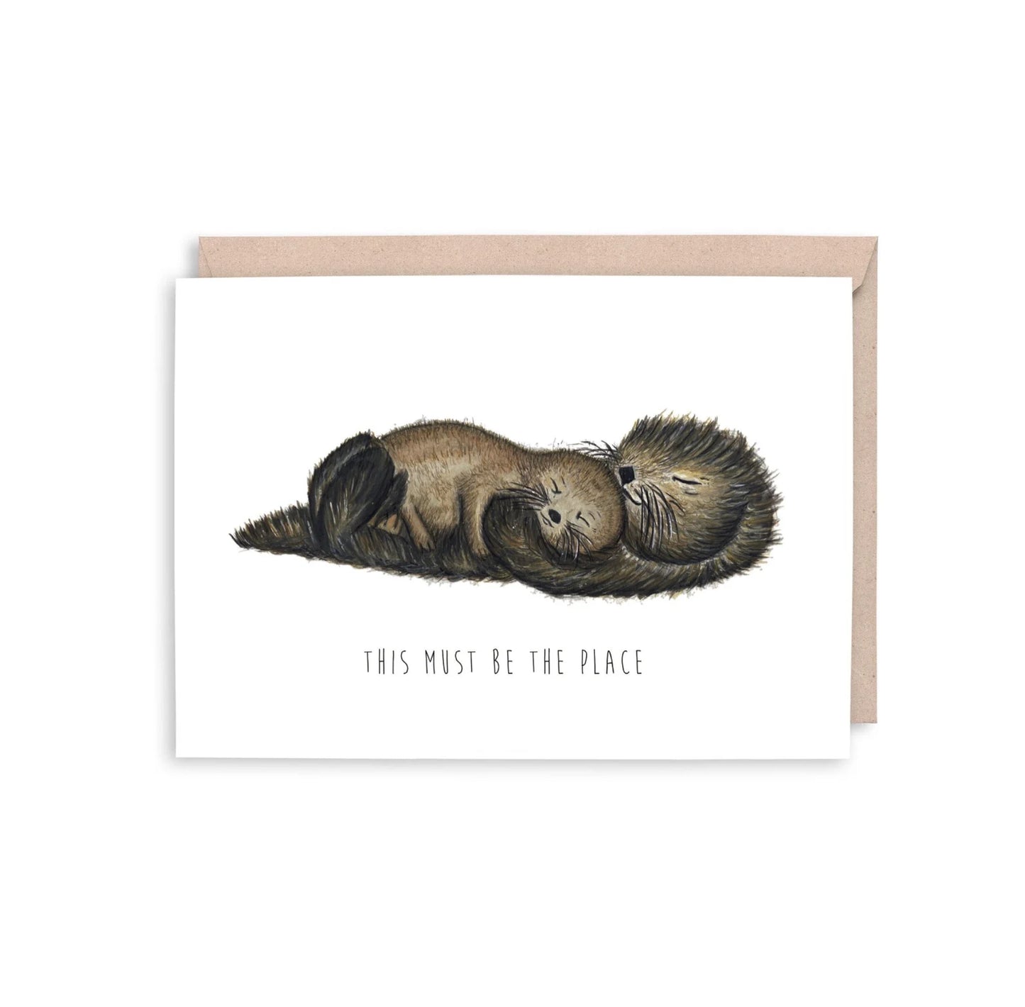 "This Must Be The Place " Otters Greeting Card