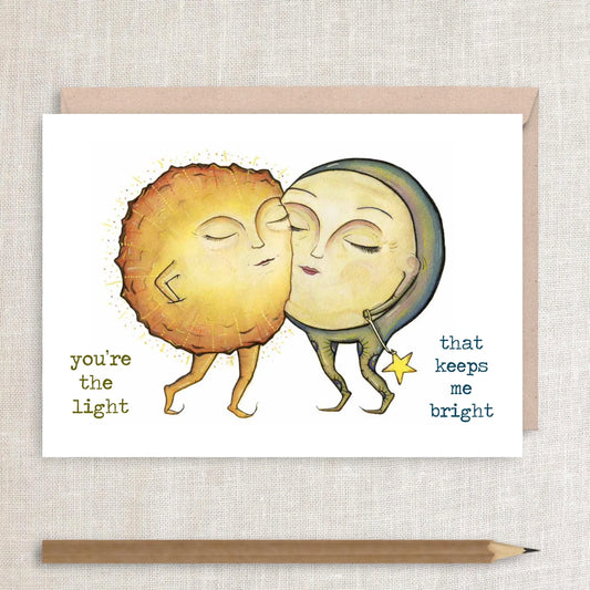 "You're The Light That Keeps Me Bright" SUN + MOON Card