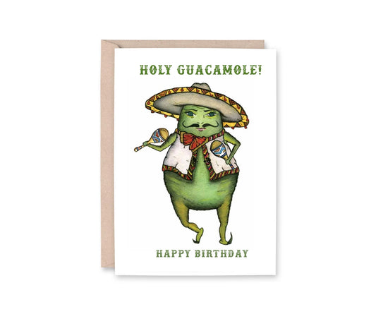 "Holy Guacamole, Happy Birthday" Card